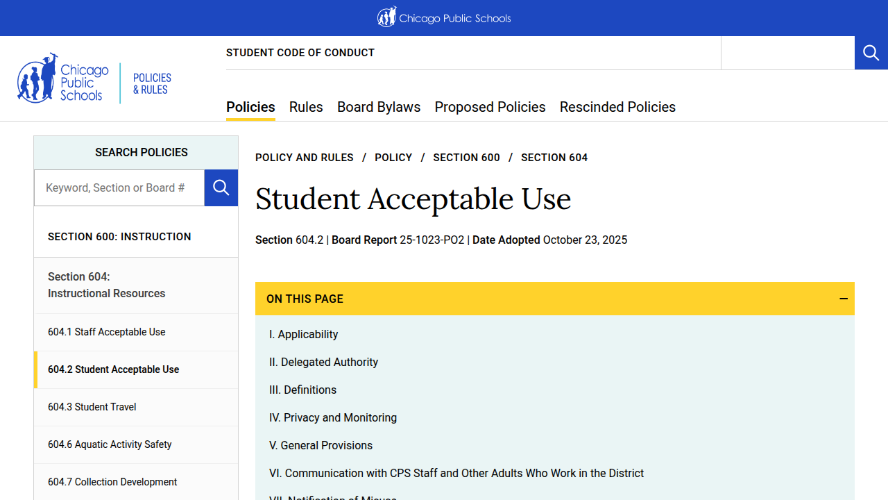 Review the Chicago Public Schools' Student Acceptable Use Policy for digital guidelines.