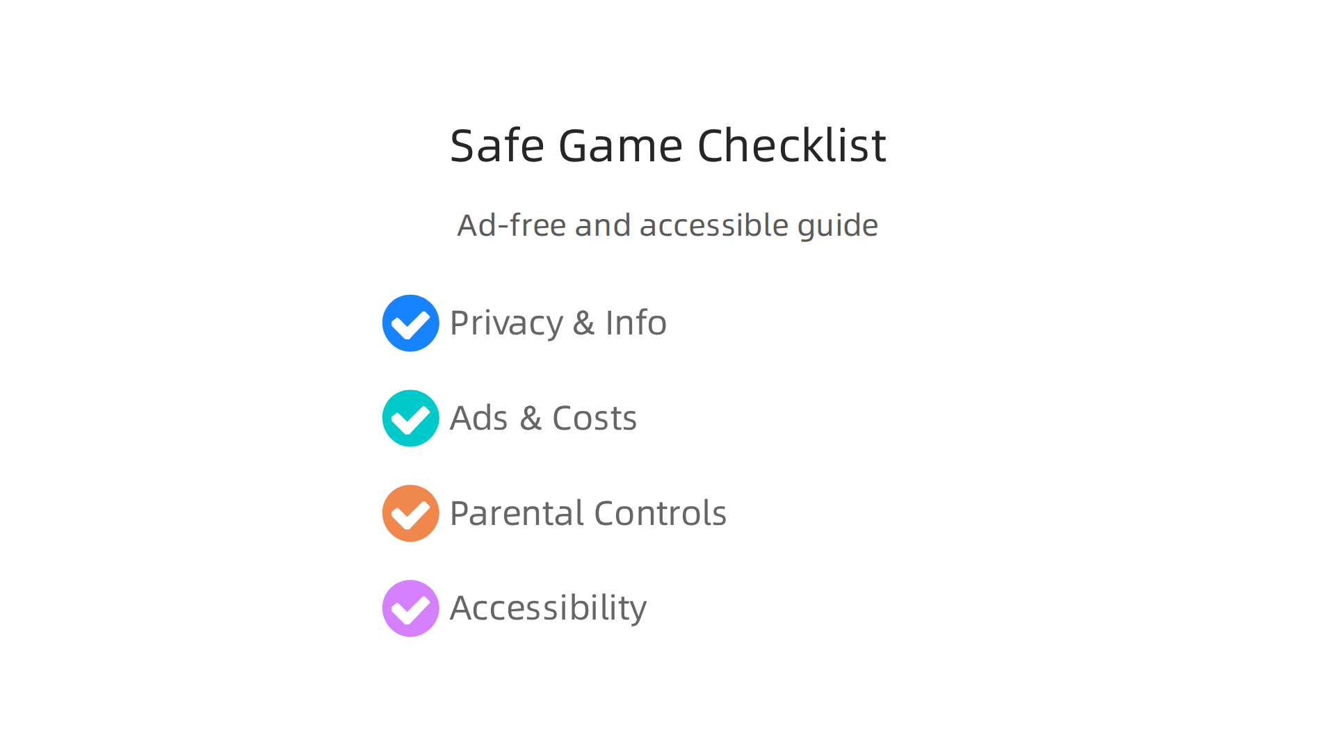 A checklist for identifying safe, ad-free, and accessible online game platforms.
